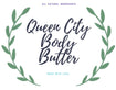 Queen City Body Butter